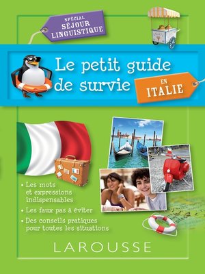 cover image of Le petit guide de survie en Italie, spécial séjour linguistique